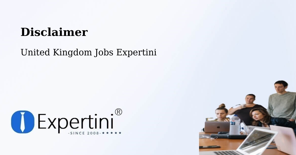 Disclaimer – Bodedern - United Kingdom Jobs Expertini
